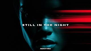 NOCYTRA - Still In The Night