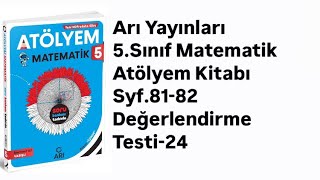 5.Sinif Ari Atölyem S.81-82 Değerlendi̇rme Testi̇-24