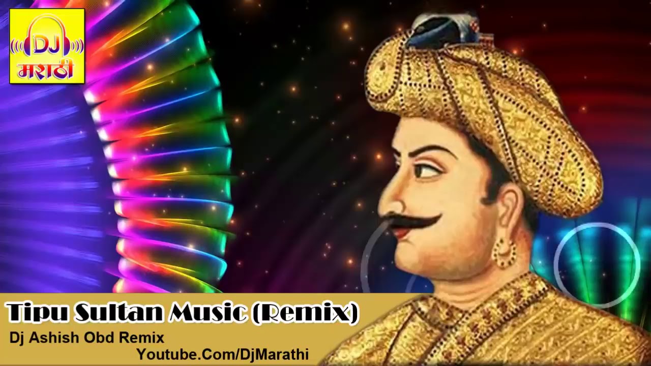 Tipu Sultan Music   Dj Ashish Obd Remix   youtube com DjMarathi