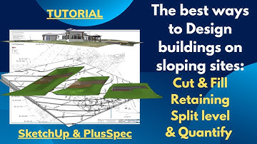 Advanced Tutorial:  working with 3D terrain on sloping sites. Cut fill retaining estimating PlusSpec