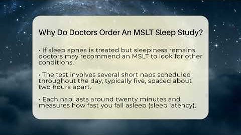 Why Do Doctors Order An MSLT Sleep Study? - Sleep Apnea Support Network