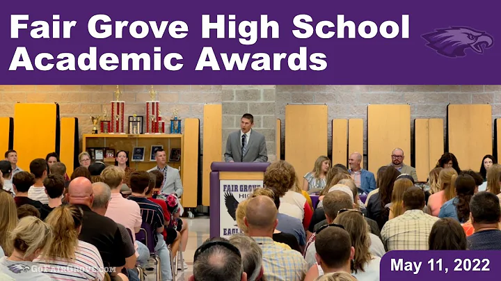 Fair Grove High School Academic Awards - May 11, 2...