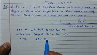 Class 9 - Exercise set 2.2 - Q 6 | A farmer cuts a 300 feet fence into two piece of different