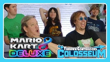 Thrown Controllers Colosseum 2024 Segment 30: Mario Kart 8 Deluxe