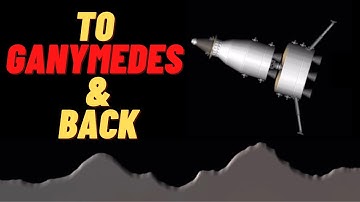 To JUPITER’s moon GANYMEDE and BACK | SpaceflightSimulator