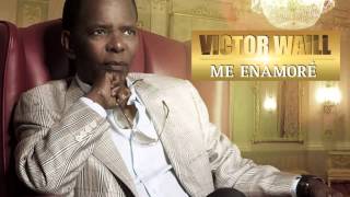 VICTOR WAILL - Me Enamoré (Official Web Clip) chords