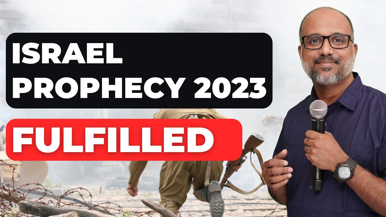 ഇസ്രായേൽ 2023 പ്രവചനം നിവർത്തിയായി | Israel Prophecy 2023 fulfilled ...
