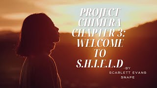 Project Chimera Chapter 3