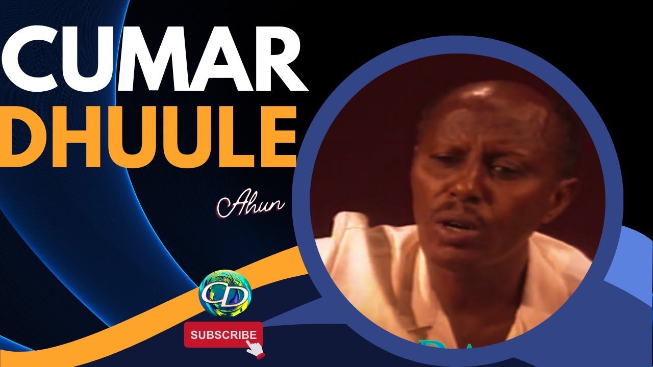 Cumar Dhuule Cali Ahun | Heesta Suleekha