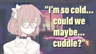 your shy gf is cold and wants cuddles [touch starved gf] [cuddles] [F4A] [wholesome girlfriend asmr]