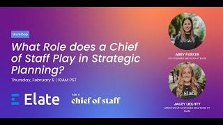 What Role Does A Chief Of Staff Play In Strategic Planning?