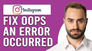 How To Fix Instagram Oops An Error Occurred How To Solve Instagram Oops An Error Occurred