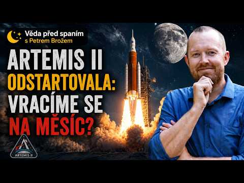 ARTEMIS II odstartovala: VRACÍME SE NA MĚSÍC?
