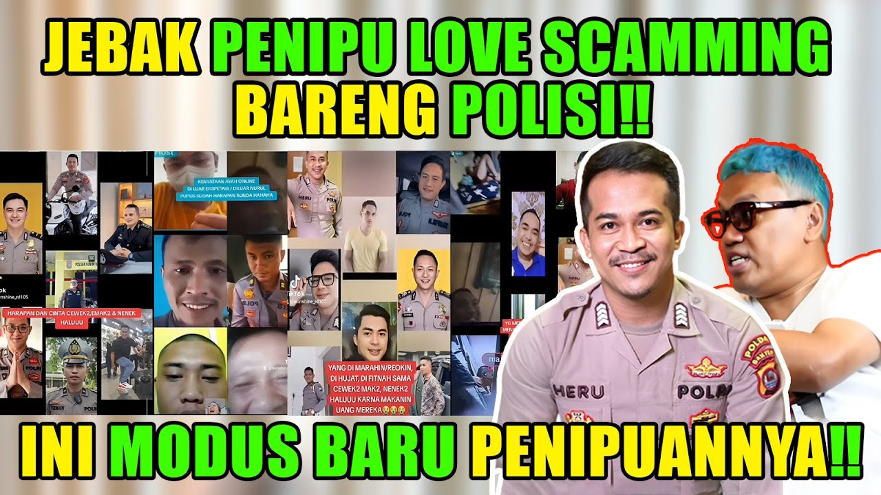 BONGKAR MODUS TERBARU LOVE SCAMMER BARENG POLISI‼️