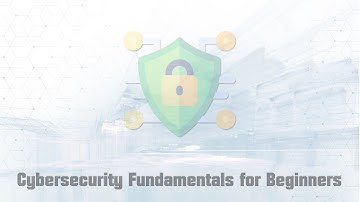 Cybersecurity Fundamentals for Beginners - Full Course (Part 1/3)