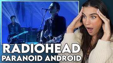 THIS BLEW MY MIND!!! First Time Reaction to Radiohead - "Paranoid Android"