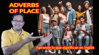 ADVERBIOS DE LUGAR, Clase de inglés con ejemplos