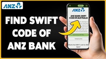How To Find SWIFT Code Of ANZ Bank 2025 | Locate Your Bank