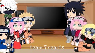 Team 7 + naruto shippdupen team 7 react to future ships//sasusaku//1/3//