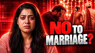 Why Are Indian Men Saying NO to Marriage?