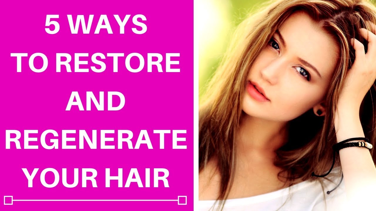 5 Ways To Treat And Restore Hair Loss In Women 