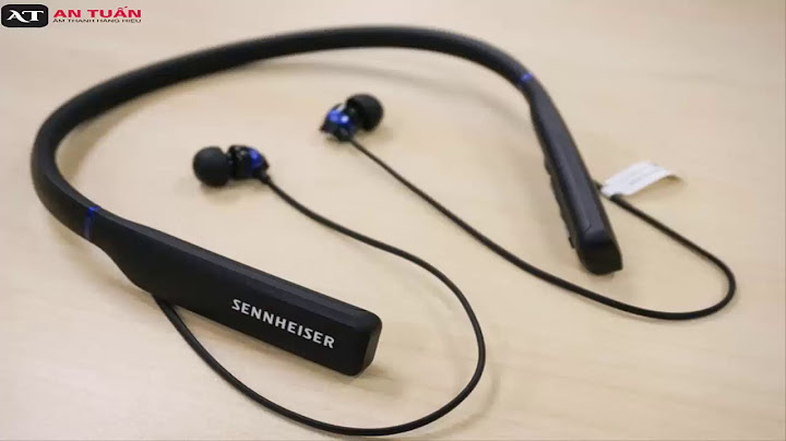 Tai nghe sennheiser cx 7.00bt đánh giá