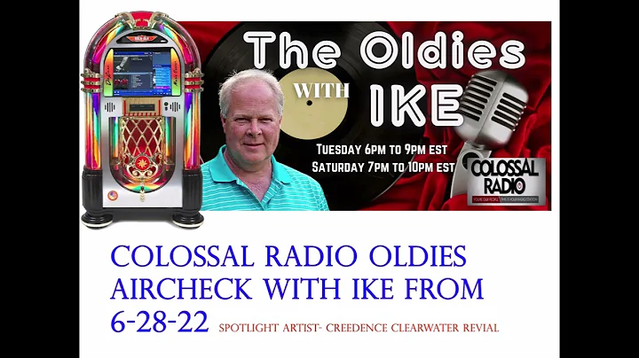 6 28 22 Colossal Radio Oldies Aircheck with Ike Ke...