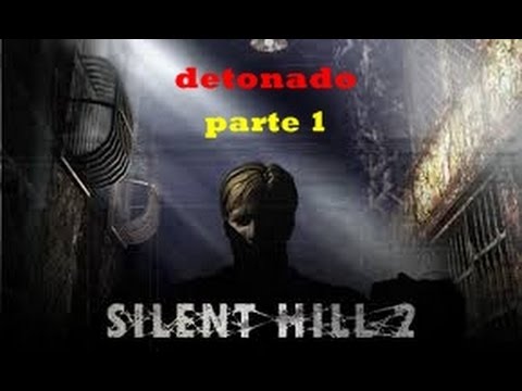 Nada pra falar então vamo blogar: Detonado Silent Hill 2 - PS2