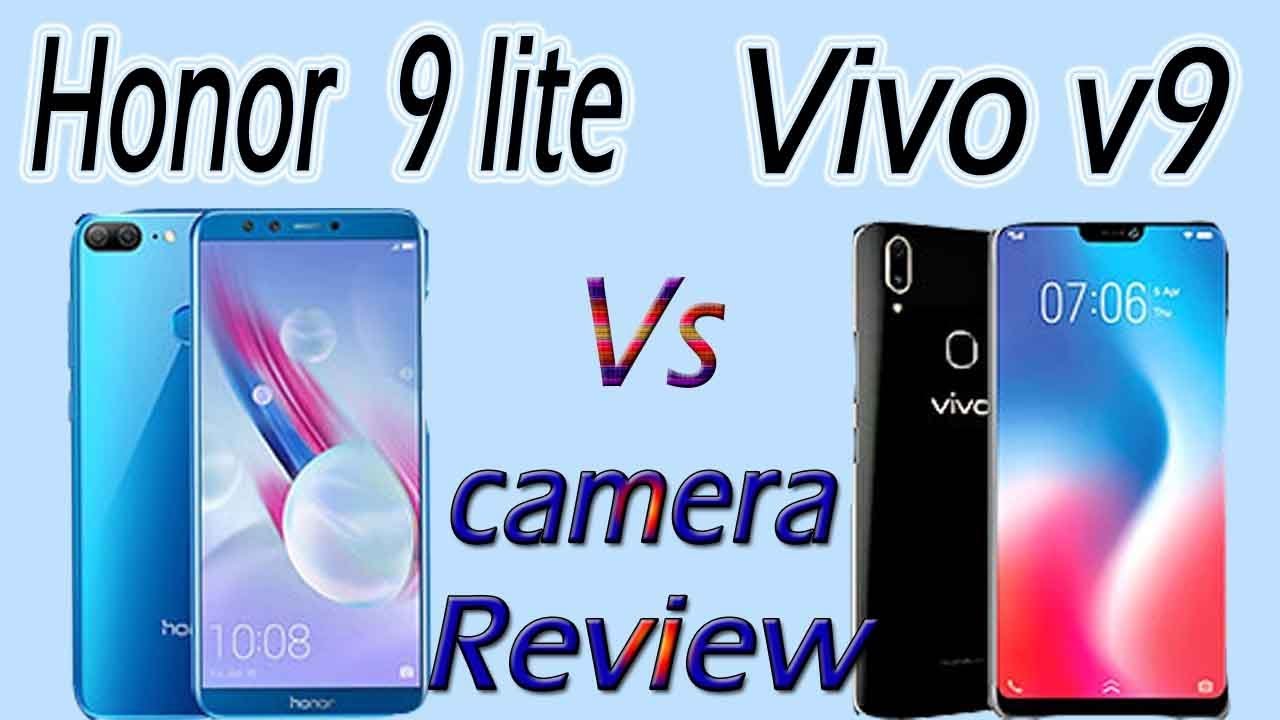 Vivo v9 vs honor 9 lite Camera comparison || Honor 9 lite ...