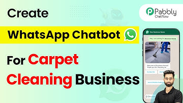 How to Create a WhatsApp Chatbot for Your Carpet Cleaning Business