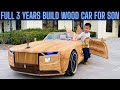 3 Years Building Ferrari Lamborghini Rolls Royce Audi Mercedes Ford BMW For My Son
