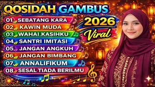 Qosidah Sholawat Terbaru 2026 Bikin Adem Hati  Album Qosidah Paling Dicari Tahun Ini