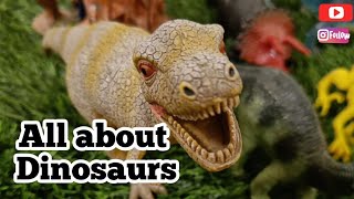 All about Dinosaur | Learning species of dinosaurs | Dinosaur encyclopedia
