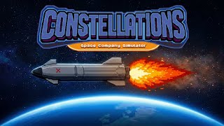 Constellations: Space Company Simulator - Announcement Trailer