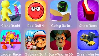 Giant Rush,Crash Master,Shoe Race,Going Balls,Red Ball 4,Ladder Race,Subway Surf,Scary Teacher 3D screenshot 4