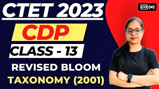 Revised Bloom Taxonomy 2001 | CTET 2023 CDP | CTET CDP Live Classes | By Rupali Ma'am