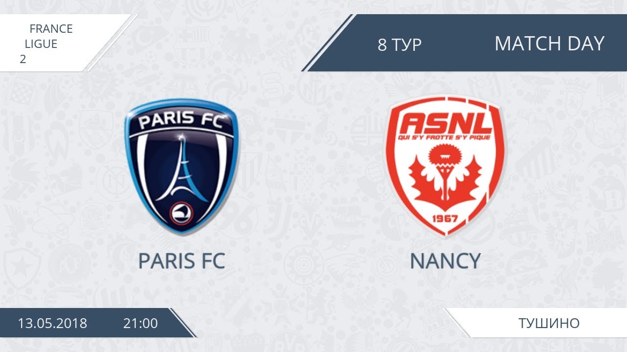 AFL18. France. Ligue 2. Group A. Day 8. Paris FC - Nancy
