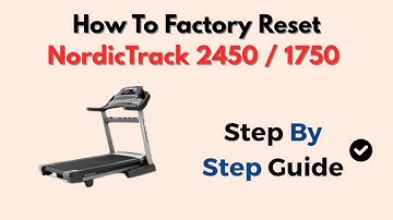 How To Factory Reset NordicTrack 2450 / 1750 (Touchscreen & Wifi Issues Fix)