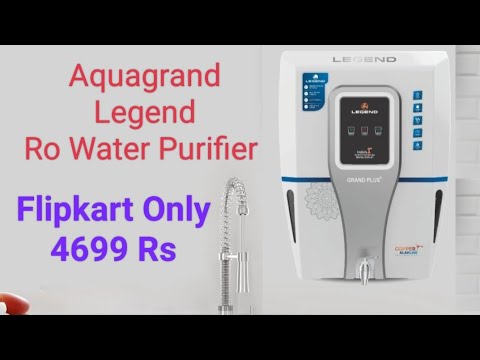 Aqua Grand Legend Ro Water Purifier !! Flipkart Rs 4699 !! Features And ...