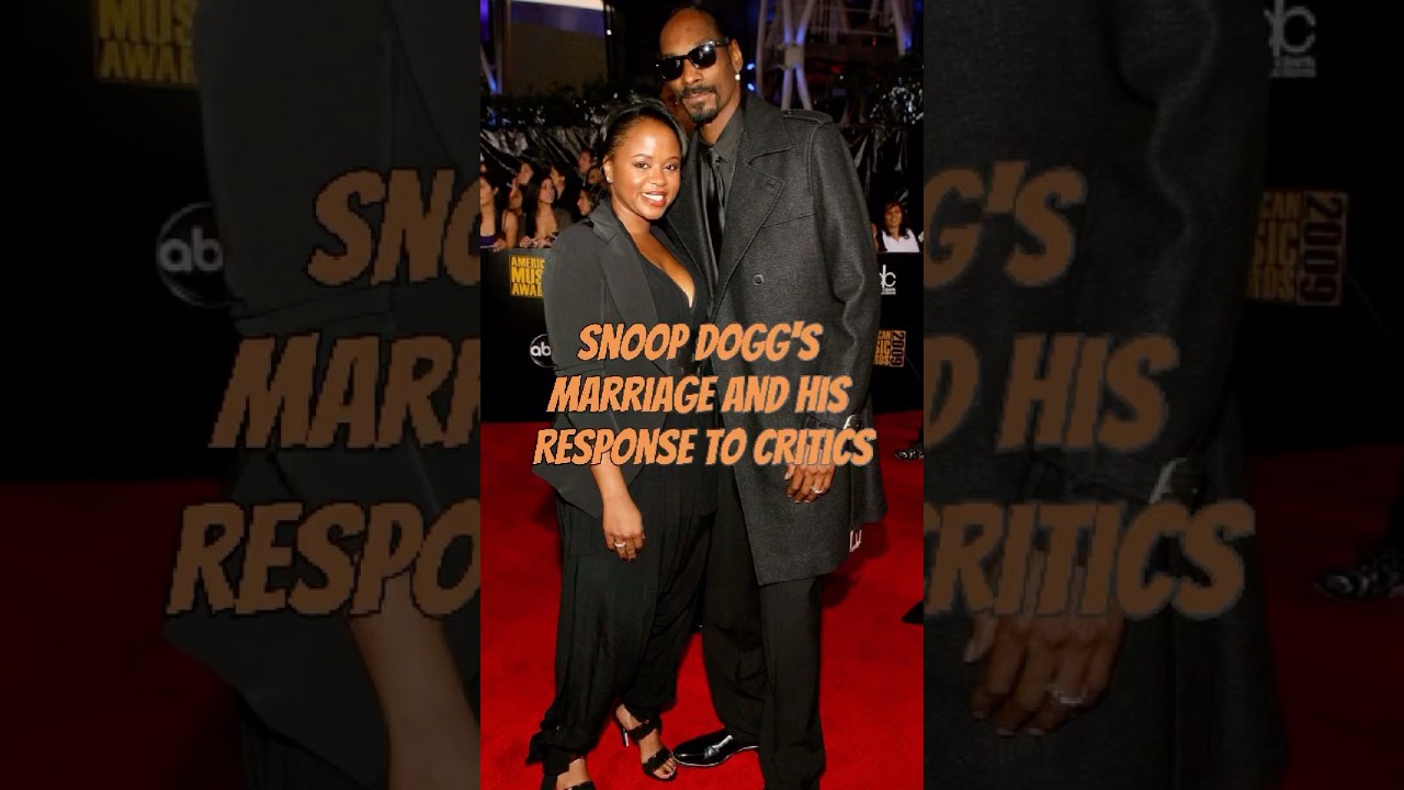 Snoop Dogg's Marriage and His Response to Critics 