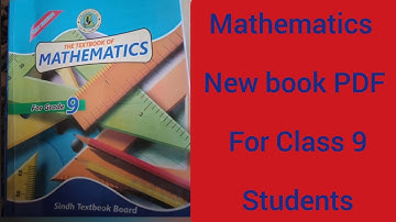 Mathematics New book PDF for Class 9 Students and pics of the Exercises pages Sindh Text Book Board