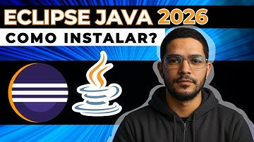Aprenda Como Instalar Java e Como instalar Eclipse 2026, Atualizado