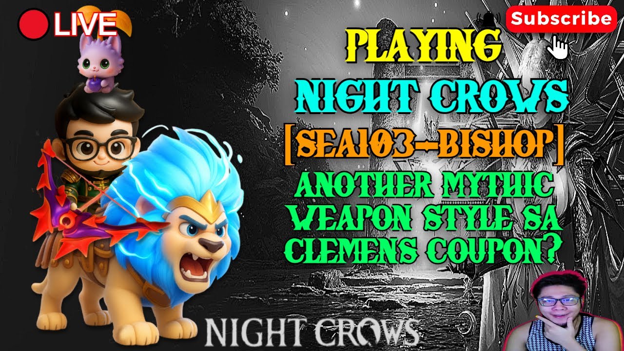 🔴LIVE: STREAMING NIGHT CROWS: ANOTHER MYTHIC WEAPONSTYLE KAYA SI ChsG・HonZ? [FIL/ENG]