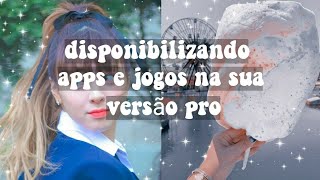 ୭*☁️ disponibilizando apps e jogos na sua versão pro screenshot 4