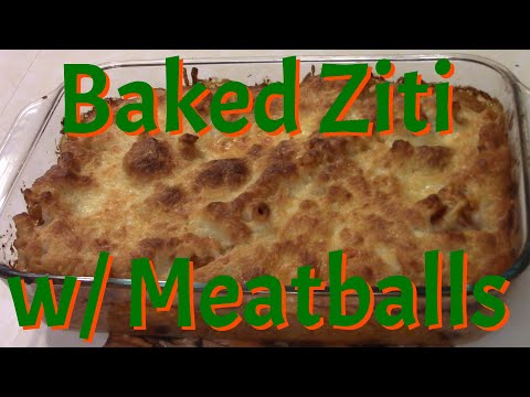Baked Ziti with Meatballs