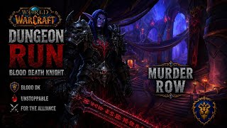 WoW Midnight Blood DK Tank | Murder Row | Dungeon Run #2
