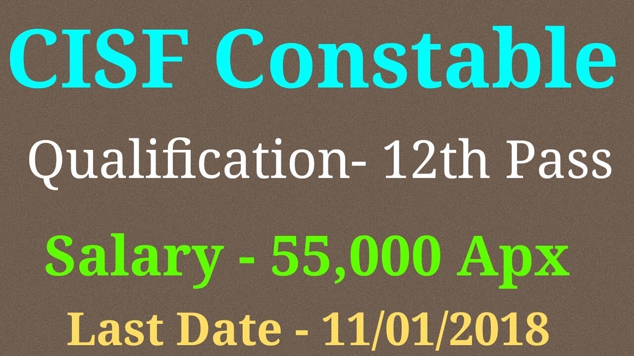 CISF Constable recruitment 2017-18 online apply-CISF Constable Jobs - CISF Syllabus,Government jobs
