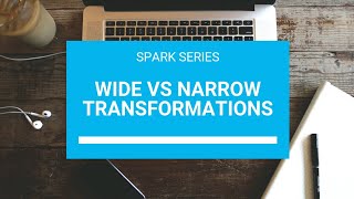 2.8 Wide vs Narrow transformations | Spark transformations #spark #bigdata #hadoop Wealth