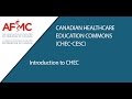 Introduction To CHEC Canadian Healthcare Educations Commons 