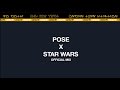 Pose X Star Wars (1 hour)